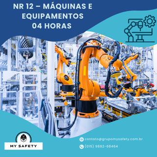 NR 12 – Máquinas e Equipamentos 4 Horas