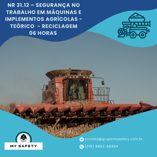 NR 31.12 – Segurança no Trabalho em Máquinas e Implementos Agrícolas – Teórico  – Reciclagem
