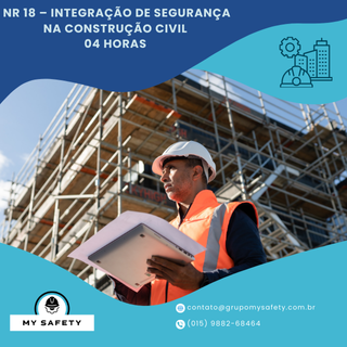 NR 18 – Integração de Segurança na Construção Civil (4 Horas)