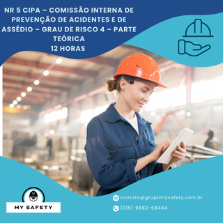 NR 05 CIPA – Comissão Interna de Prevenção de Acidentes – Grau De Risco 4 – Parte Teórica
