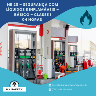 NR 20 – Segurança com Líquidos e Inflamáveis – Básico – Classe I
