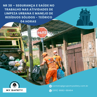 NR 38 – Segurança e Saúde no Trabalho nas Atividades de Limpeza Urbana e Manejo de Resíduos Sólidos – Teórico