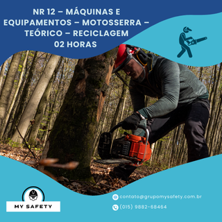 NR 12 – Máquinas e Equipamentos – Motosserra – Teórico – Reciclagem