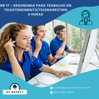 NR 17 – Ergonomia para Trabalho em Teleatendimento/Telemarketing