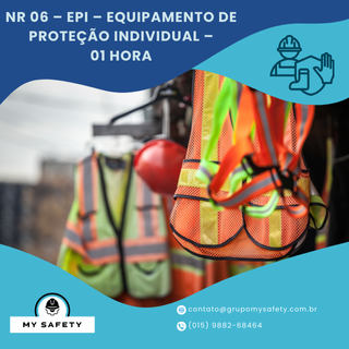 NR 06 – EPI – Equipamento de Proteção Individual – 01 Hora